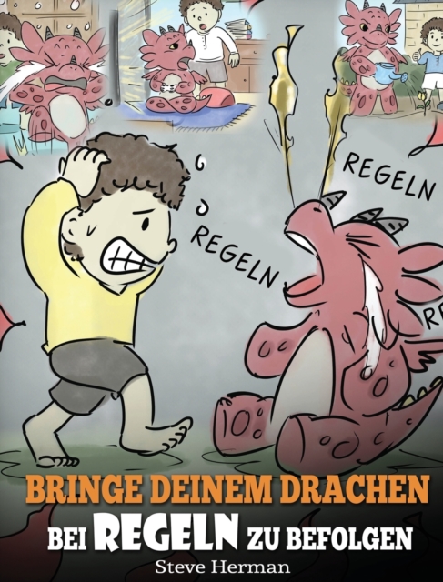 Bringe deinem Drachen bei Regeln zu befolgen