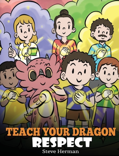 Teach Your Dragon Respect