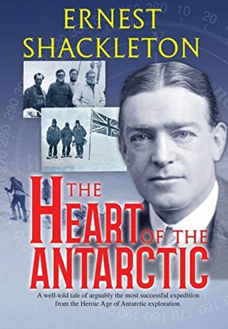 Heart of the Antarctic (Annotated)