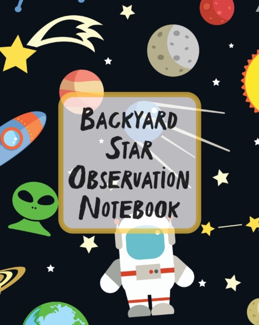 Backyard Star Observation Notebook