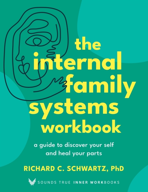 Internal Family Systems Workbook