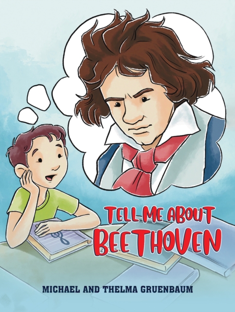 TELL ME ABOUT BEETHOVEN