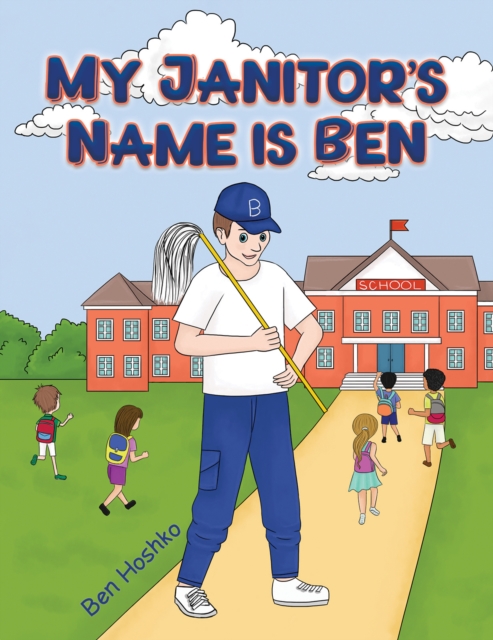 My Janitor's Name is Ben