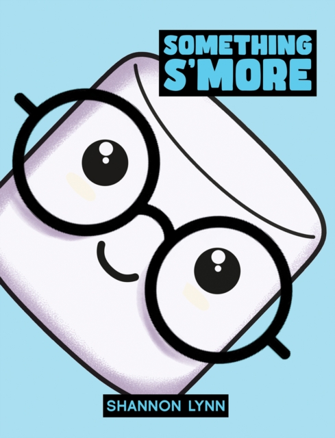 Something S'More