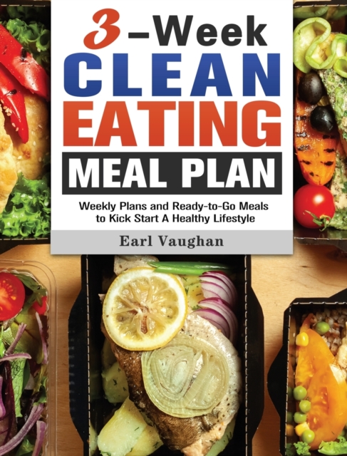 3-Week Clean-Eating Meal Plan