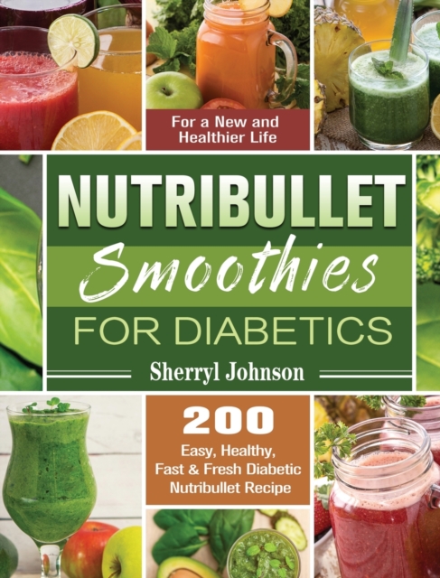 Nutribullet Smoothies For Diabetics