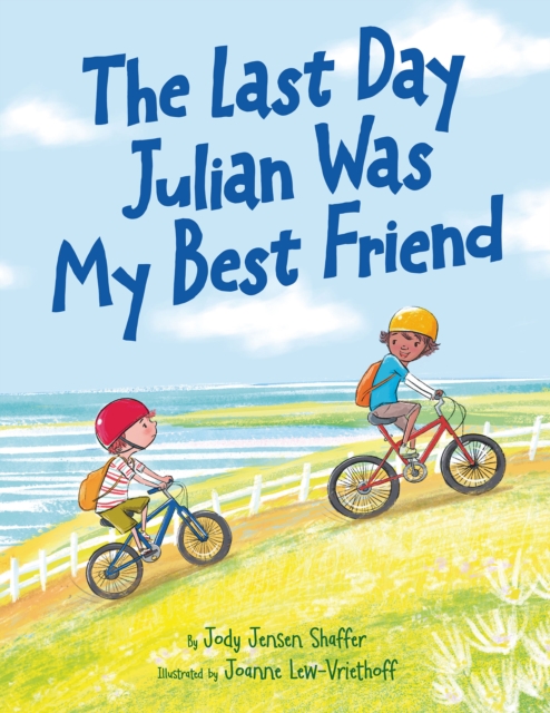 Last Day Julian Was My Best Friend