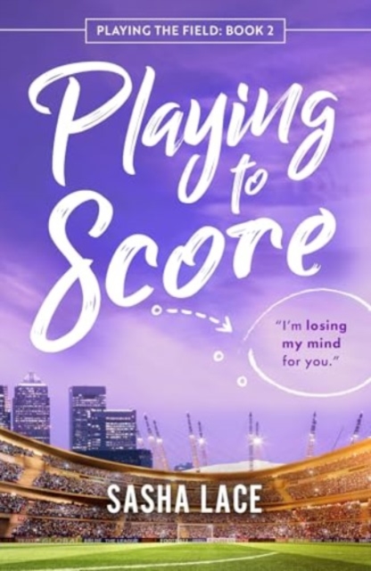 Playing to Score