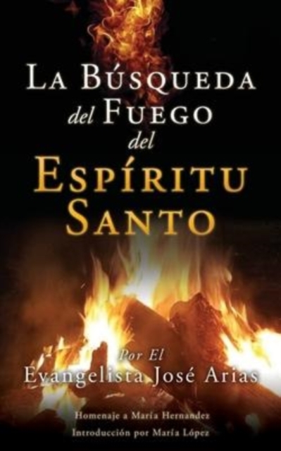 Busqueda del Fuego del Espiritu Santo