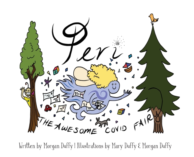 Peri the Awesome COVID Fairy