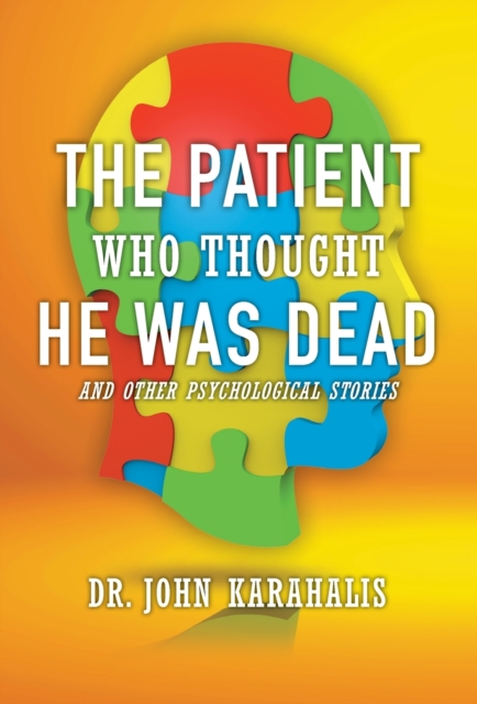 Patient Who Thought He Was Dead