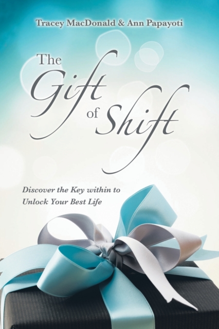 Gift of Shift
