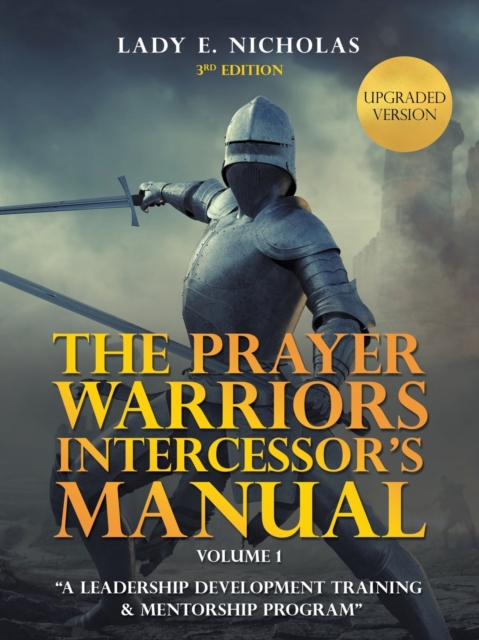 Prayer Warriors Intercessor's Manual