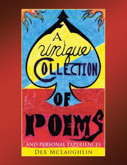 Unique Collection of Poems and Personal Experiences