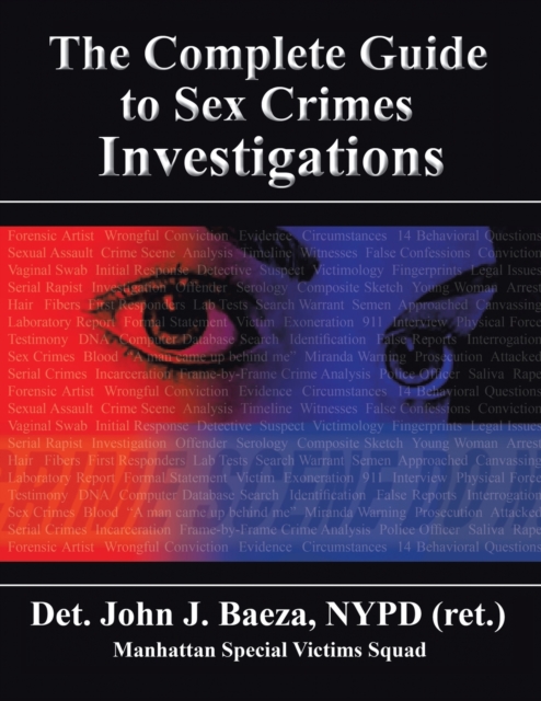 Complete Guide to Sex Crimes Investigations