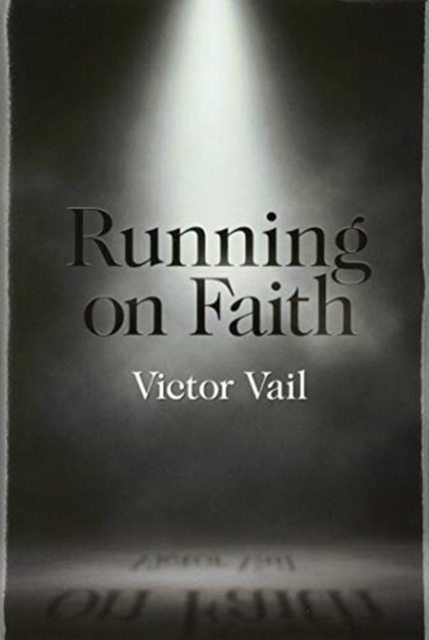 Running on Faith