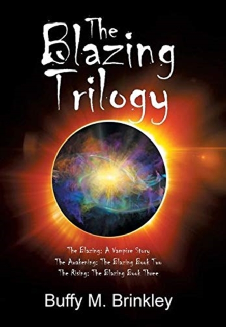 Blazing Trilogy