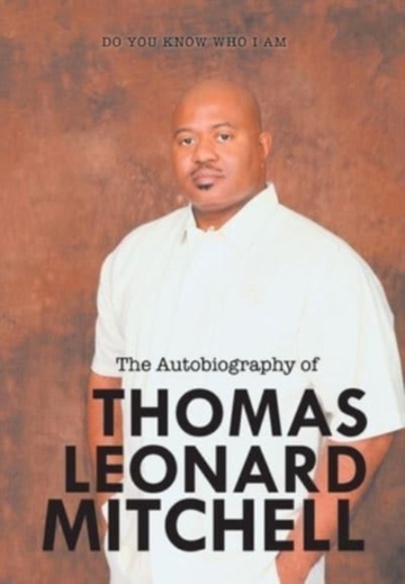 Autobiography of Thomas Leonard Mitchell