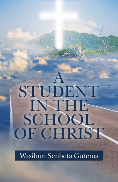 Student in the School of Christ