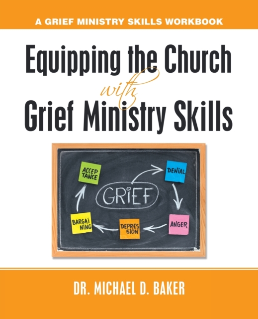 Equipping the Church with Grief Ministry Skills