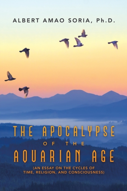 Apocalypse of the Aquarian Age