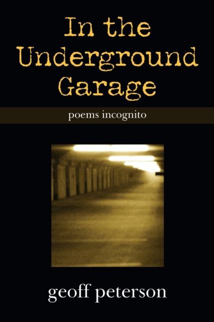 In the Underground Garage