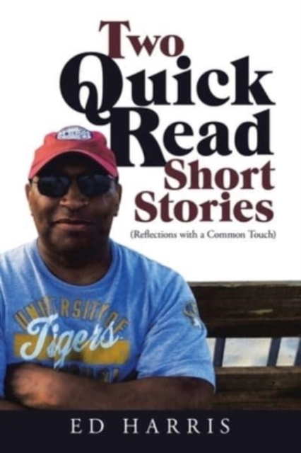 Two Quick Read Short Stories
