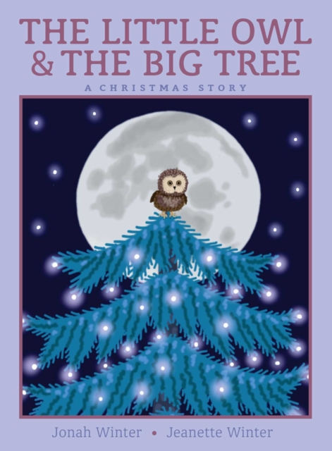 Little Owl & the Big Tree