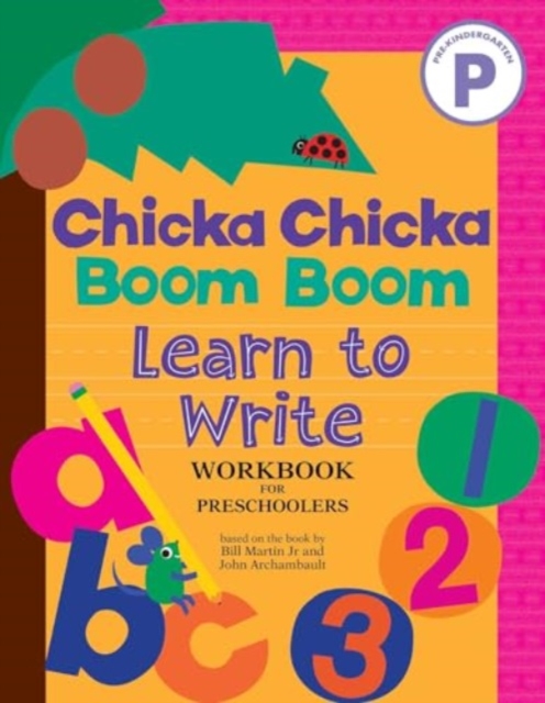 Chicka Chicka Boom Boom Learn to Write Workbook for Preschoolers