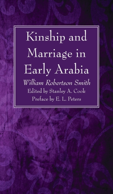 Kinship and Marriage in Early Arabia