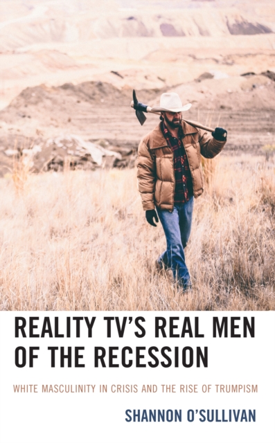 Reality TV’s Real Men of the Recession