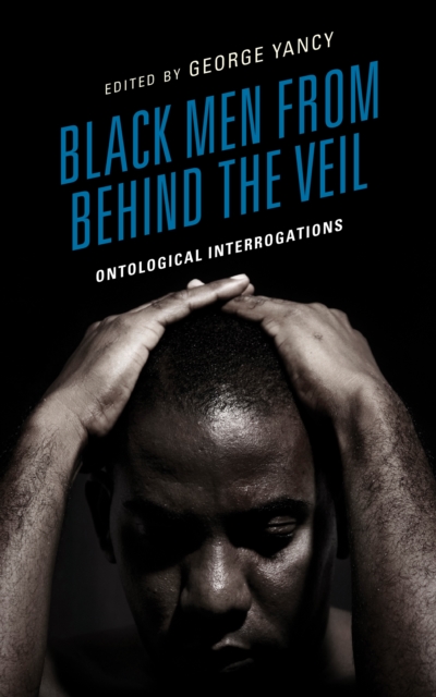 Black Men from behind the Veil