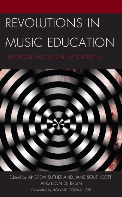 Revolutions in Music Education