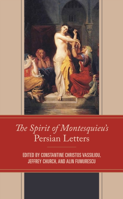 Spirit of Montesquieu’s Persian Letters