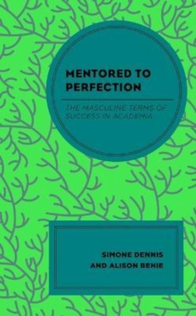 Mentored to Perfection