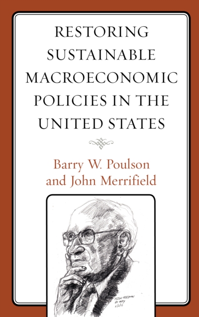 Restoring Sustainable Macroeconomic Policies in the United States