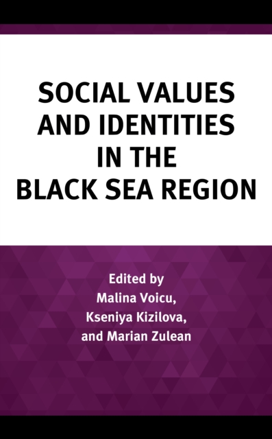 Social Values and Identities in the Black Sea Region