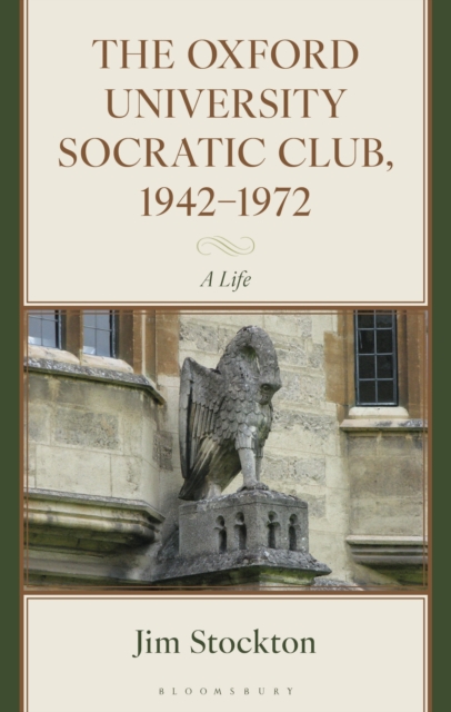 The Oxford University Socratic Club, 1942–1972