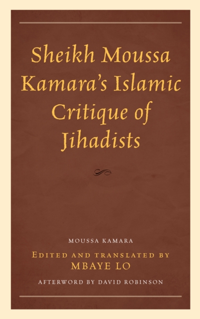 Sheikh Moussa Kamara’s Islamic Critique of Jihadists