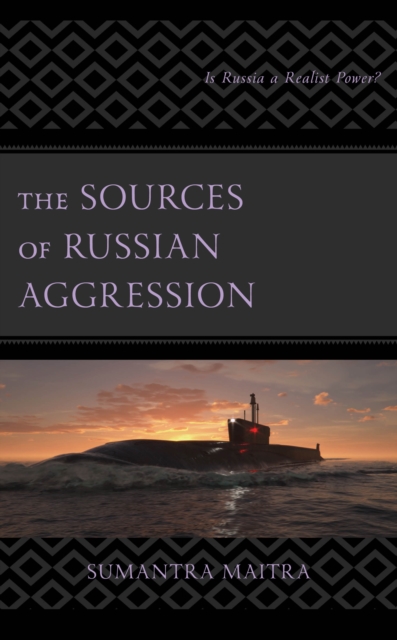 Sources of Russian Aggression