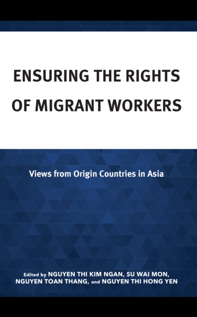 Ensuring the Rights of Migrant Workers