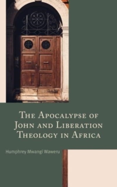 Apocalypse of John and Liberation Theology in Africa