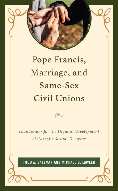 Pope Francis, Marriage, and Same-Sex Civil Unions