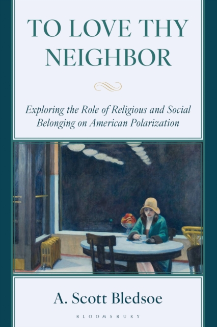 To Love Thy Neighbor