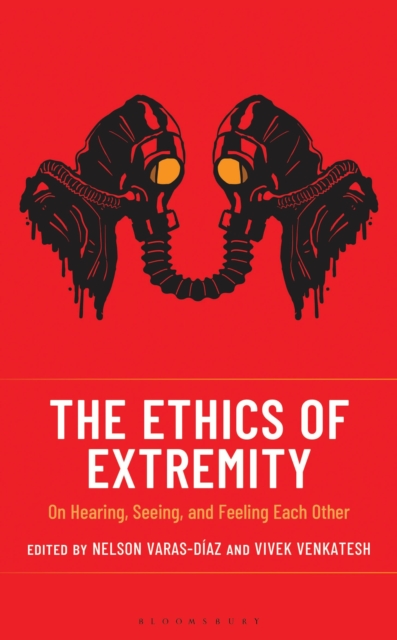 The Ethics of Extremity