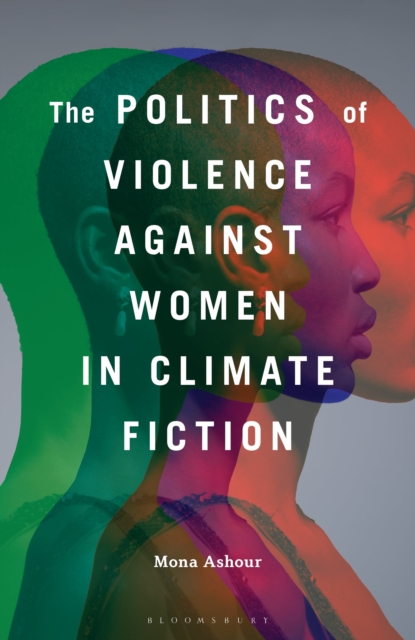 The Politics of Violence Against Women in Climate Fiction
