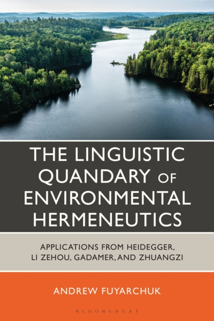 The Linguistic Quandary of Environmental Hermeneutics