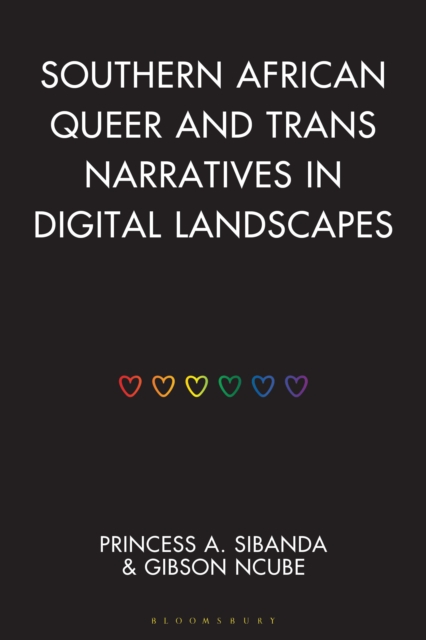 Southern African Queer and Trans Narratives in Digital Landscapes