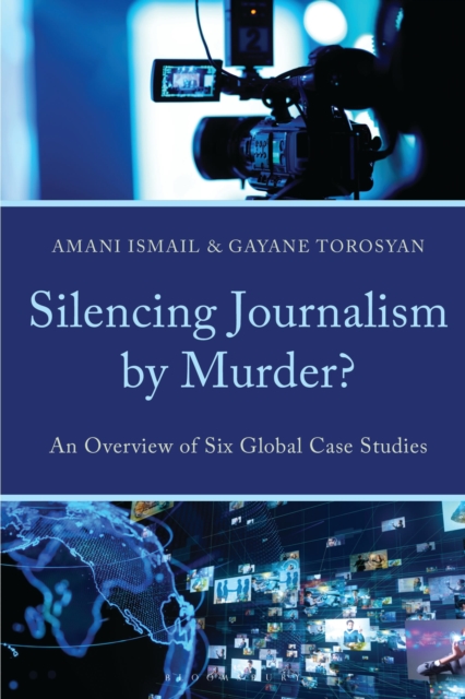 Silencing Journalism by Murder?