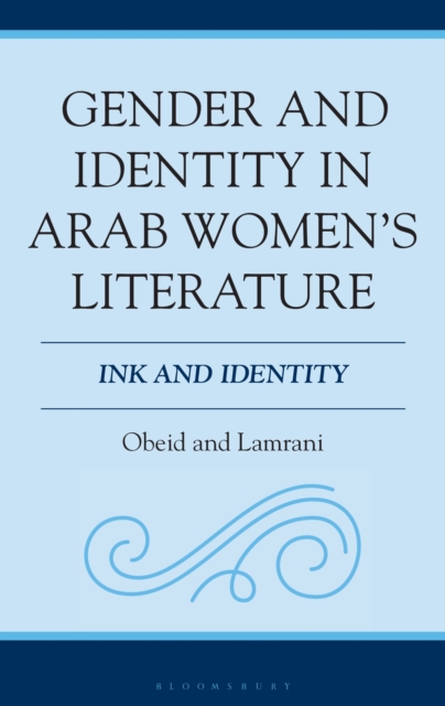 Gender and Identity in Arab Women's Literature